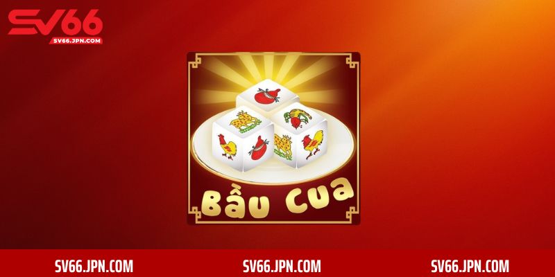 Kinh nghiệm chơi bầu cua tôm cá SV66